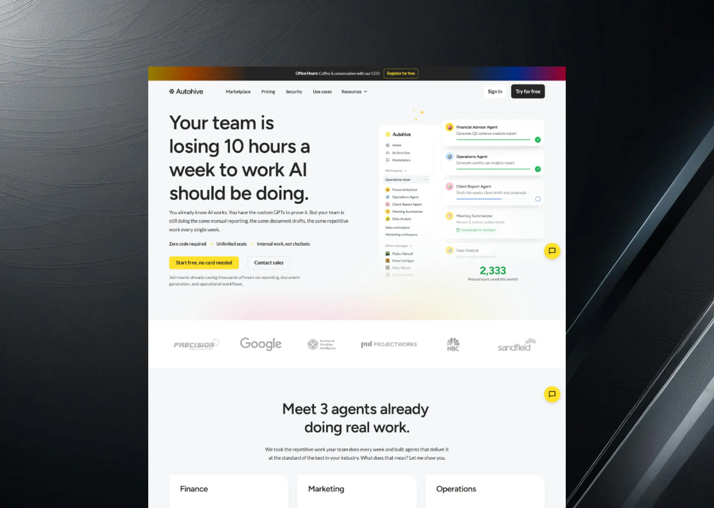 The Autohive home page on dark metal: "Your team is losing 10 hours a week to work AI should be doing."